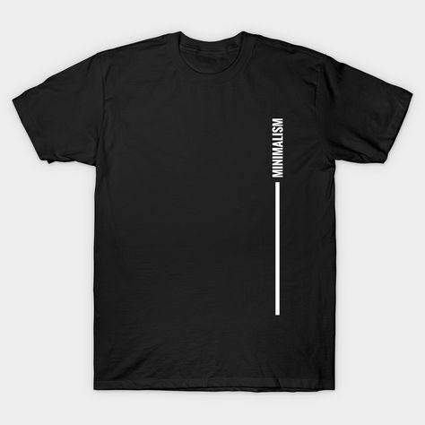 Show your love for minimalism with our minimal design. Black version also available. Tag us with #minimal_dm -- Choose from our vast selection of Crewneck and V-Neck T-Shirts to match with your favorite design to make the perfect custom graphic T-Shirt. Pick your favorite: Classic, Relaxed Fit, V-Neck, Tri-Blend, Dolman Extra Soft Tri-Blend, Slouchy V-Neck, Slouchy, Premium, Heavyweight, Curvy, Ringer, and Curvy V-Neck. Customize your color! For men and women. Tshirts Minimalist Design, Minimalist Typography T Shirt Design, Minimalist Tshirt Design Ideas, Minimalistic T Shirt Design, Minimalist Shirt Design Graphic Tees, Minimal T Shirt Design, Minimalist Shirt Design, Minimal Tshirt Design, Minimal T Shirt