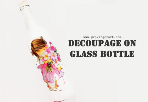 Decoupage On Glass, Crafts With Glass Jars, Diy Decoupage, Cardboard Recycling, Decoupage Tutorial, Decoupage Wood, Decoupage Glass, Decoupage Ideas, Napkin Decoupage