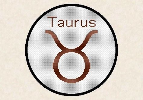 Crochet Zodiac, Easy Cross Stitch, Zodiac Taurus, Easy Cross Stitch Patterns, Crafting Inspiration, Easy Cross, Stitch Ideas, Zodiac Symbols, Bead Loom Patterns