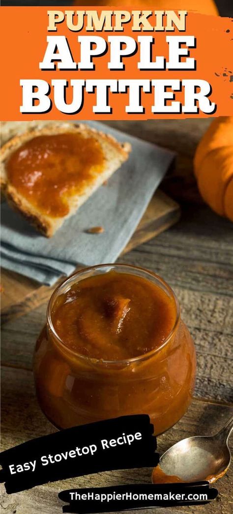 Adding pumpkin to this fast and easy apple butter makes this Pumpkin Apple Butter even more delicious and a fall favorite! Easy Apple Sauce, Easy Apple Butter, Pumpkin Apple Butter, Pumpkin Butter Recipe, Pumpkin Pie Dip, Butter Recipes Homemade, Apple Butter Recipe, Apple Pumpkin, Stove Top Recipes