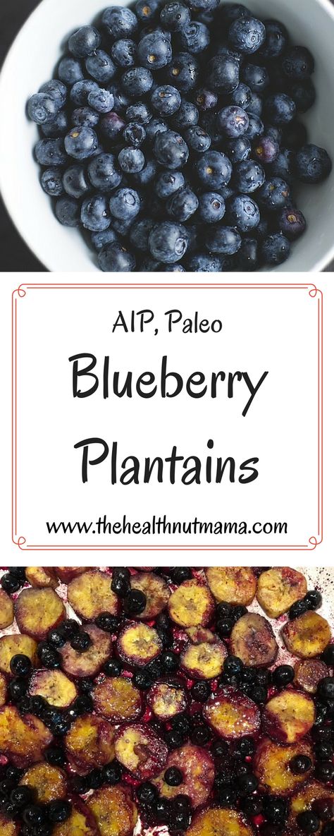 A delicious quick & easy side for breakfast! You won't even miss blueberry pancakes! A cross between blueberry pancakes & blueberry cobbler! (AIP, Paleo) www.thehealthnutmama.com Breakfast Ideas Pancakes, Breakfast Ideas Quick, Quick Paleo, Aip Snack, Paleo Ideas, Aip Breakfast, Paleo Pancakes, Plantain Recipes, Aip Paleo Recipes