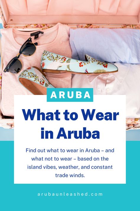 Find out what to wear in Aruba – and what not to wear – based on the island vibes, weather, and constant trade winds. Aruba Outfits What To Wear, What To Wear In Aruba, Aruba Vacation Outfits, What Not To Wear, Island Vibes, Vacation Outfits, Aruba, All About Time, What To Wear