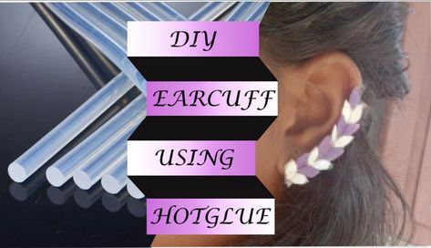 https://youtu.be/uDPHq_mieoA Diy Ear Cuff, Stick Diy, Glue Stick, Ear Cuff Earings, Glue Sticks, Hot Glue, Diy Earrings, Diy Hacks, Diy Jewelry