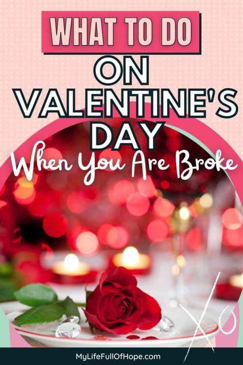 What to do on Valentines day when you are broke - What to do on Valentine's day when you are broke - 70+ Things that you can do together at home and on a date for Valentine's day when you are broke or on a budget. #valentinesday #budget #dateideas #dateideasathome Cheap Valentines Day Ideas, Day Before Valentines Day, Cheap Date Ideas, Day Date Ideas, Birthday Freebies, Valentines Day For Him, Epic Tattoo, Giving Day, Valentines Day Date