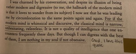 I Am Nothing In My Soul If Not Obsessive, The Secret History Aesthetic, Obsession Quotes, Book Annotations, I Am Nothing, Donna Tartt, My Heart Hurts, Book Annotation, Favorite Book Quotes