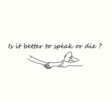 Tattoo Quotes From Movies, Cmbyn Aesthetic Quotes, Call Me By Your Name Tattoo Minimalist, To Speak Or To Die Tattoo, Is It Better To Speak Or To Die Tattoo, Cmbyn Tattoo Ideas, Is It Better To Speak Or Die Tattoo, Quotes Aesthetic Tattoo, Psychology Tattoo Minimalist