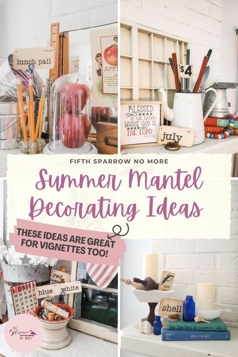 These are great ideas for beautiful summer decorating for your mantel (or is it fireplace mantle, I never know) in the months of June, July and August.    #summerdecorating #mantel #patriotic #vintagechooldecor via @5thsparrownomore August Mantle Decor, August Decorating Ideas Home, August Decorating Ideas, Mantle With Tv, Fireplace Decor Summer, Summer Mantel Decorating Ideas, Americana Farmhouse, Expand Furniture, Farmhouse Mantel