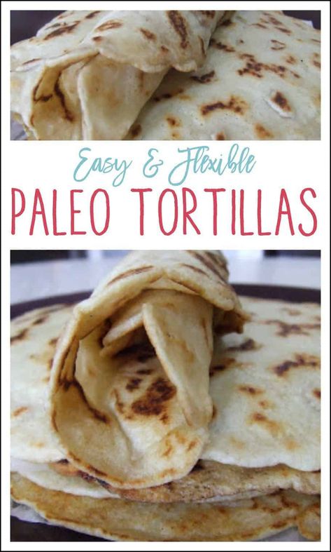 These Paleo Tortillas are super easy to make, flexible, and are perfect piled high with taco fillings or used as a wrap. #PaleoTortillas Grain Free Crepes, Gluten Free Flour Tortillas, Paleo Tortillas, Paleo Menu, Tortillas Recipe, Gluten Free Tortillas, Taco Fillings, Paleo Bread, Tortilla Recipe