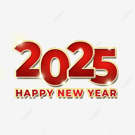 red golden 3d happy new year 2025 2025 2025 text happy new year 2025 png Happy New Year 2025, Holiday Flyer Design, Png Text, Holiday Flyer, Red Design, Clipart Images, Png Transparent, Flyer Design, Happy New