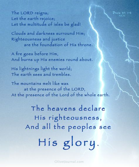 We will soon see His Glory! .... Are you ready? (Psalm 97:1-6) Psalm 97, Bible Psalms, Presence Of The Lord, Abba Father, Whole Earth, Words Of Encouragement, Timeline Photos, Reign, Inspirational Words