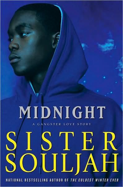 Coldest Winter Ever, Sister Souljah, The Coldest Winter Ever, Urban Fiction Books, Gangster Love, Urban Books, Urban Fiction, Black Authors, The Midnight