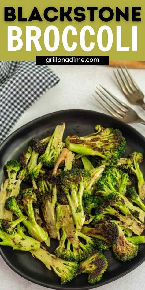 Blackstone Broccoli, Outdoor Griddle Recipes, Griddle Cooking Recipes, Grilled Vegetable Recipes, Grilled Side Dishes, Broccoli Side Dish, Grilled Broccoli, Outdoor Cooking Recipes, Popular Side Dishes