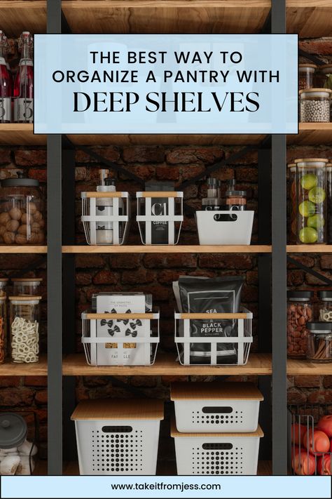 Learn how to organize a pantry with deep shelves with these practical tips. Maximize your space and keep everything easily accessible. Organizing A Pantry Cabinet, Organize Small Pantry Closet, Deep Pantry Storage Ideas, How To Organize A Deep Pantry, How To Organize Deep Pantry Shelves, Organizing Deep Pantry Shelves, How To Organize Pantry Shelves, Container Storage Ideas, Pantry With Deep Shelves