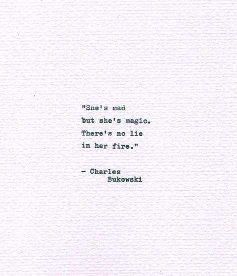 Bukowski Quotes Love, Bukowski Poems, Hardcore Quote, Quotes Bukowski, Charles Bukowski Books, Bukowski Quotes, Demonic Quotes, Charles Bukowski Quotes, Haiku Poems