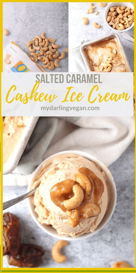 Imbolc Ideas, Cashew Milk Ice Cream, Date Caramel Sauce, Cashew Ice Cream, Salted Cashews, Vegan Salted Caramel, Non Dairy Ice Cream, Cashew Recipes, Date Caramel