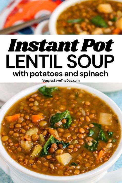 Healthy, cozy, and comforting, lentil soup with potatoes and spinach is easy to make in the Instant Pot. This delicious vegan soup is a family favorite. Save this pin and follow for more of the best recipes! Lentil Potato Soup Instant Pot, Lentil Soup With Potatoes, Vegetarian Instant Pot Recipes, Impossible Whopper, Instant Pot Lentil Soup, Potatoes And Spinach, Soup With Potatoes, Creamy Potatoes, Vegan Instant Pot Recipes