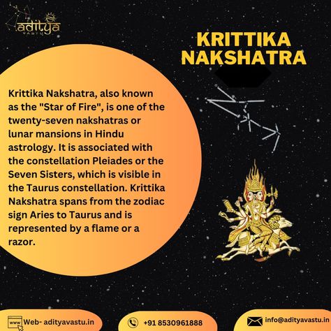 Hello everyone! Today, we're introducing Krittika Nakshatra! Krittika Nakshatra is the third of the 27 Nakshatras in Hindu astrology. We hope you learned something new from this post. Let us know what you think! Thanks for reading! Web:- www.adityavastu.in Email:- info@adityavastu.in Contact No. :+918530961888 #AdityaVastu #Vastu #VastuShastra #VastuExpert #VastuConsultant #KrittikaNakshatra #Agni #Sunlight #Razor #Ambition #Discipline #Leadership #Justice #Intellect #Passion Krittika Nakshatra, Hindu Astrology, Taurus Constellation, Vastu Shastra, Zodiac Signs Aries, What You Think, Constellations, Something New, Zodiac Signs