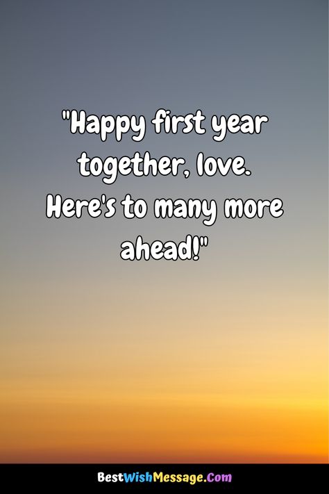 Toast to one year of love! 💑💍 Celebrate your first anniversary with these heartfelt messages and greetings for your boyfriend. 💖✨ #AnniversaryLove #Boyfriend #FirstAnniversary #LoveMessages One Year With You Quotes, First Year Love Anniversary Quotes, 1 Year Anniversary For Boyfriend, First Love Anniversary Wishes For Boyfriend, First Anniversary Ideas For Boyfriend 1 Year Love Notes, 1st Anniversary Wishes For Boyfriend, 1 Year Love Anniversary Quotes, One Year Anniversary Quotes For Him, Happy Anniversary Quotes For Boyfriend