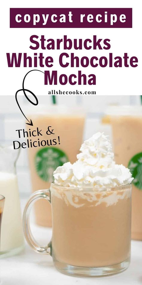 White Mocha Starbucks Drinks, Hot White Chocolate Mocha Recipe, Iced White Chocolate Mocha Starbucks, Hot Starbucks Drinks, Starbucks White Chocolate, Mocha Coffee Recipe, Flavored Coffee Recipes, Copycat Starbucks Drinks, Iced White Chocolate Mocha