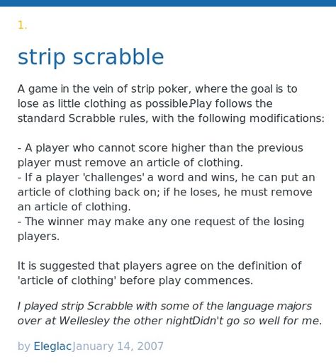 A game in the vein of strip poker, where the goal is to lose as little clothing as possible. Play follows the standard Scrabble rules, with the fol... Strip Games For Couples, Fun Couple Games, Lesbian Love Quotes, Couples Game Night, Fun Couple Activities, Things To Do With Your Boyfriend, Date Night Jar, Mos Def, Truth And Dare