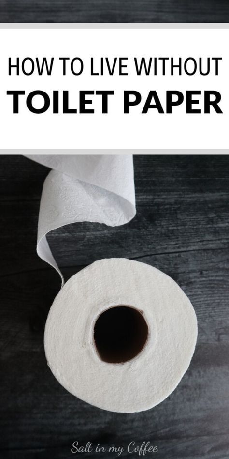 How to Live Without Toilet Paper - Salt in my Coffee Coffee Blog, Homesteading Ideas, Survival Hacks, Emergency Preparation, Survival Life Hacks, Self Sufficiency, Urban Survival, Prepper Survival, Lifestyle Change