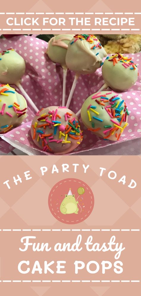 Pin featuring fun and tasty cake pops. The image shows colourful cake pops covered in white chocolate and decorated with rainbow sprinkles, presented in pink polka dot wrapping. The top of the pin reads 'Click for the recipe,' while the bottom includes 'The Party Toad' logo and the text 'Fun and tasty cake pops. Vanilla Cake Pops, Easy Vanilla Cake, Tasty Cake, Fun Treats, Baking Cupcakes, Sweet Gifts, Toad, Cake Pops, Vanilla Cake