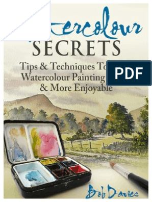 Watercolor Secrets Art Evaluation, Watercolor Painting Easy, Watercolor Instruction, Sketches Pencil, Watercolor Mixing, Book Sites, Watercolor Ideas, Watercolor Painting Techniques, Acrylic Painting Techniques