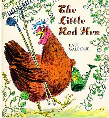 The Little Red Hen by Paul Galdone  http://readmeastorynow.blogspot.com The Little Red Hen, Little Red Hen, Leader In Me, Red Hen, Persuasive Writing, Children's Literature, Folk Tales, Big Book, Hen