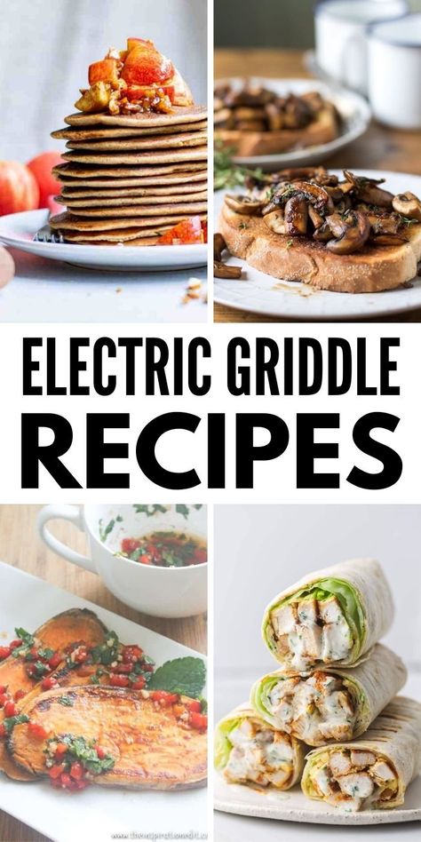 Electric Griddle Recipes | Best Recipes for a Griddle | Delicious Recipes for a Griddle | What to Make with a Griddle | Cooking with a Griddle | #griddle #cooking #recipes #sweet #savory Electric Griddle Recipes, Griddle Meals, Breakfast Recipes Pancakes, Dorm Recipes, Greek Grilled Chicken, Griddle Cooking Recipes, Easy Potluck Recipes, Electric Skillet Recipes, Recipes Pancakes