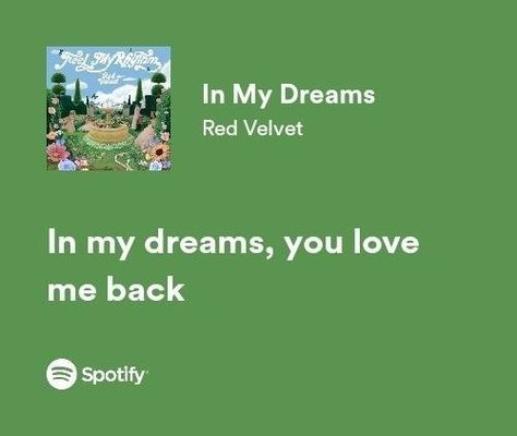 Red Velvet Lyrics Wallpaper, In My Dreams Red Velvet, Kpop Meaningful Lyrics, Kpop Song Quotes, Spotify Lyrics Love, Singer Vibes, Nct Lyrics, Iconic Song Lyrics, Red Velvet Songs