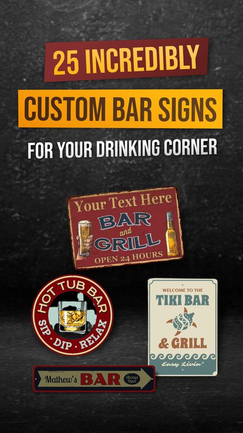 Even if you don’t plan to set your own home bar, having a bar style sign is still super cool. If you are looking for the most unique and cool personalized bar signs, we’ve collected a list of our favorites that will suit your home bar, your room, or man cave here. Vintage Bar Signs Decor, Metal Bar Signs, Pub Signs Diy Home Bars, Custom Bar Signs With Lights, Personalized Bar Signs Zazzle, Grill Sign, Home Bar Signs, Custom Bar Signs, Neon Bar Signs