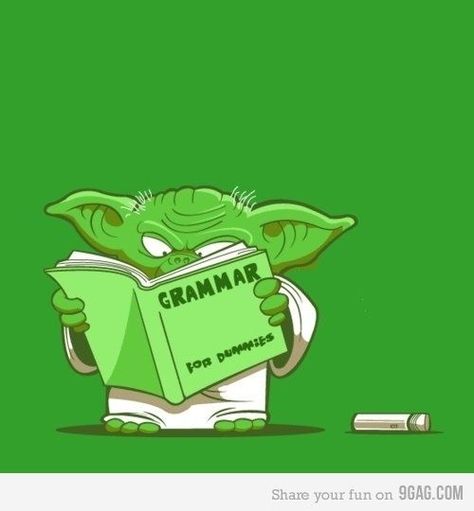 Writer Granny's World by Nancy Julien Kopp: Grammar--A Boring Necessity Master Yoda Wallpaper, Grammar Wallpaper, Yoda Wallpaper Iphone, Yoda Wallpaper, Master Yoda, Grammar Book, Nerd Humor, Jedi Master, Pictures Funny