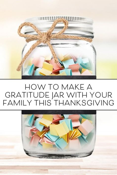 Gratitude Jar Blog Family Gratitude, Gratitude Jar, Family Feast, Thanksgiving Traditions, Festival Diy, Fun Family Activities, Party Treats, Practice Gratitude, Give Thanks