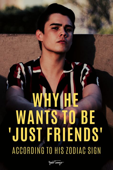 He Wants To Be Just Friends Quotes, Just Friends Quotes, Zodiac Signs Astrology, Zodiac Astrology, Toxic People, Your Crush, Astrology Zodiac, Just Friends, He Wants