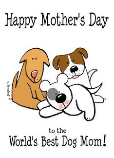 Mother's Day greeting card from the Fur Babies, World's Best Dog Mom by Sharon Fernleaf Mothers Day Fur Babies, Fur Babies Quotes, Fur Baby Mothers Day, Happy Dog Mom Day, Fur Baby Quotes, Dog Mom Quotes, Dog Mothers Day, Shetland Sheepdog Puppies, Happy Mothers Day Wishes