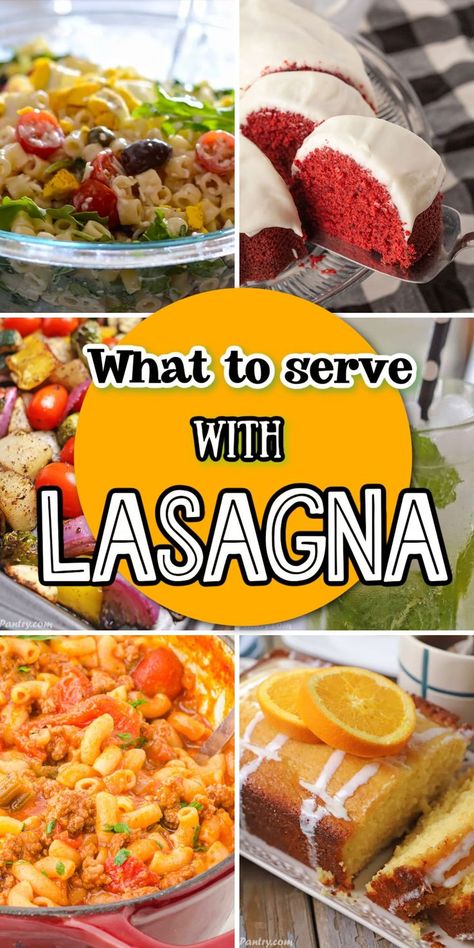 A collage of six images with text overlay. Side For Lasagna Dinner, Appetizers For Lasagna Dinner, What To Serve With Lasagna, Lasagna Sides, Lasagna Side Dishes, Italian Caprese Salad, Simple Sides, Roasted Mediterranean Vegetables, Best Lasagna