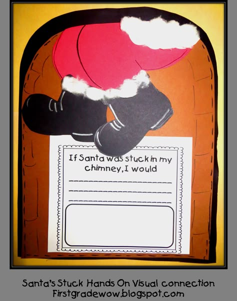 First Grade Wow: OH! NO! Santa's Stuck Again! Christmas Bulletin Boards, December Ideas, Christmas Units, Quick Pics, December Activities, Christmas Teaching, Snack Sticks, Christmas Writing, 1st Grade Writing