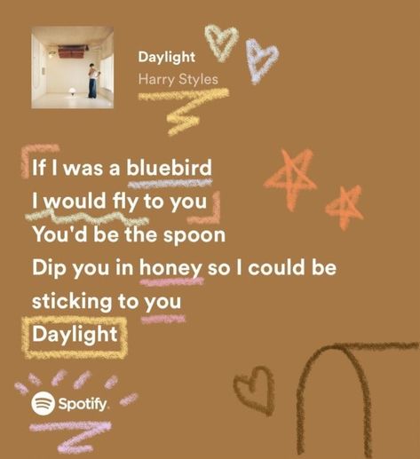 Harry Styles Daylight Aesthetic, Daylight Harry Styles Aesthetic, Harry Styles Love Lyrics, Songs Aesthetic Spotify, Harry Styles Captions, Friendship Lyrics, Spotify Pinterest, Aesthetic Spotify, Spotify Aesthetic