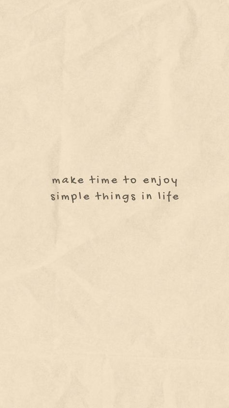 Enjoy Simple Things Quotes, Simple Quotes To Live By, Life Mantras Simple, Simple Reminders Quotes Inspiration, Cute Simple Quotes, Iphone Lockscreen Quotes, Simple Motivational Quotes, Simple Reminders Quotes, Affirmation Love