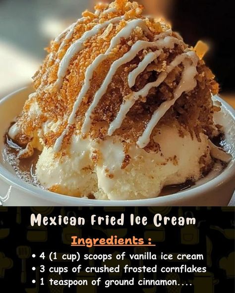 Ingredients: 4 (1 cup) scoops of vanilla ice cream 3 cups of crushed frosted cornflakes 1 teaspoon of ground cinnamon... Mexican Ice Cream, Mexican Fried Ice Cream, Fried Ice Cream, Ice Cream Ingredients, Fun Easy Recipes, Vanilla Ice, Ground Cinnamon, Vanilla Ice Cream, 1 Cup