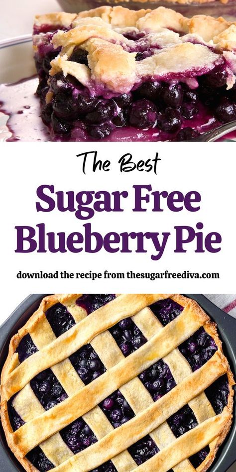 Sugar Free Desserts For Diabetics Pie, Pies For Diabetics, Sugar Free Pie Recipes, Sugar Free Pies For Diabetics, Sugar Free Blueberry Pie, Keto Blueberry Pie, Sugar Free Desserts For Diabetics, Sf Desserts, Blueberry Pie Recipe