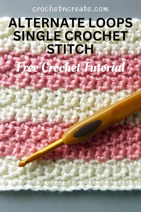 Alternate loops single crochet stitch free crochet tutorial. Quick crochet stitches for blankets. | crochet stitches | free crochet stitch | crochet for beginners | crochet tutorial Different Single Crochet Stitches, Best Crochet Stitch For Variegated Yarn, Quick Crochet Stitches, Spider Stitch Crochet, Weave Crochet Stitch, Single Crochet Stitch Tutorial, Crochet Loop Stitch, Alpine Stitch Crochet, Unique Crochet Stitches