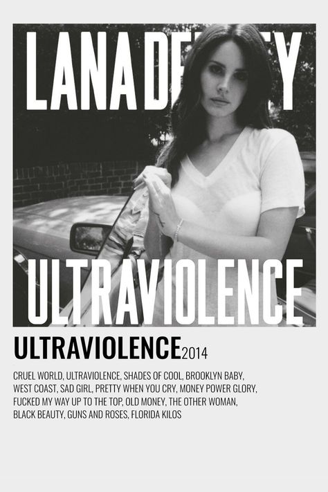 poster for ultraviolence by lana del rey, in a minimalistic/polaroid style; great for room decor Lana Del Rey Posters, Ultraviolence Album, Lana Del Rey Albums, Lana Del Rey Ultraviolence, Music Poster Ideas, Stile Hijab, Music Poster Design, Pretty When You Cry, Minimal Poster