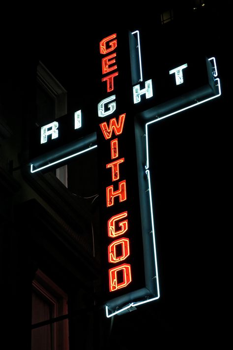 Get Right With God, Neon Cross, Midtown New York, Best Advice Ever, The End Is Near, Neon Love, Spiritual Food, Everyday Prayers, Bible Promises