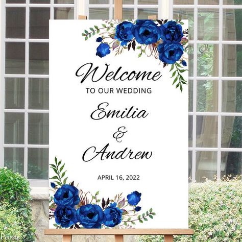 Royal Blue Wedding Decorations, Royal Blue Wedding Theme, Blue Wedding Decorations, Royal Blue Flowers, Welcome Wedding Sign, Reception Sign, Wedding Reception Signs, Royal Blue Wedding, Blue Themed Wedding