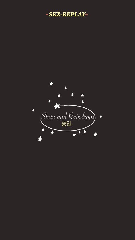 SEUNGMIN STARS AND RAINDROPS WALLPAPER!!♥️♥️♥️ Stars And Raindrops Seungmin Wallpaper, Stars And Raindrops Seungmin, Stars And Raindrops, Raindrops Wallpaper, Notion Board, Seungmin Wallpaper, Board Aesthetic, Cover Wallpaper, Stray Kids Chan