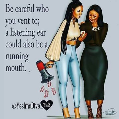 Actually keep running your mouth, I love the information! Diva Quotes, Quotes Friendship, Black Love Art, Strong Woman, Queen Quotes, Black Women Art, Be Careful, Black Love, Girl Quotes