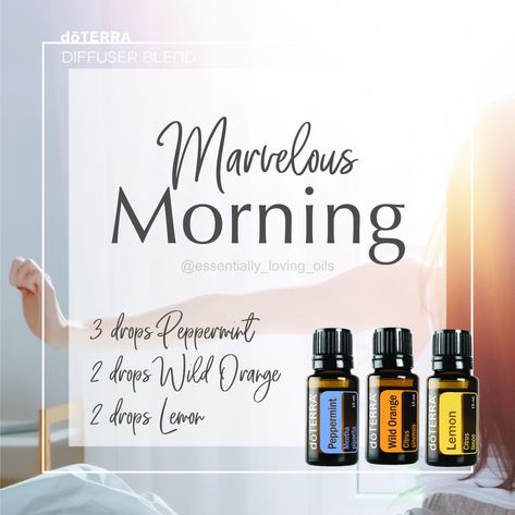 Morning Diffuser Blend, Doterra Wild Orange, Essential Oil Usage, Wild Orange Essential Oil, Doterra Diffuser, Doterra Diffuser Blends, Essential Oil Diffuser Blends Recipes, Essential Oils Guide, Oil Diffuser Recipes