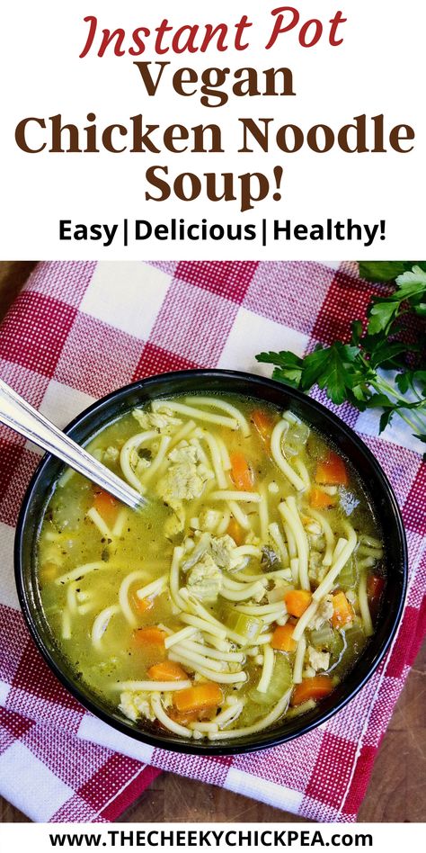 This Instant Pot Vegan Chicken Noodle Soup is just as hearty, comforting, and delicious as the classic. Made with simple ingredients, you can turn to this recipe when you need a quick and easy dinner or during sick days. Vegan Chicken Noodle Soup Instant Pot, Soup For Sick, Vegan Noodle Soup, Vegan Chicken Noodle Soup, Instant Pot Vegan, Vegan Instant Pot Recipes, Plant Based Soups, Leftovers Soup, Vegan Chicken