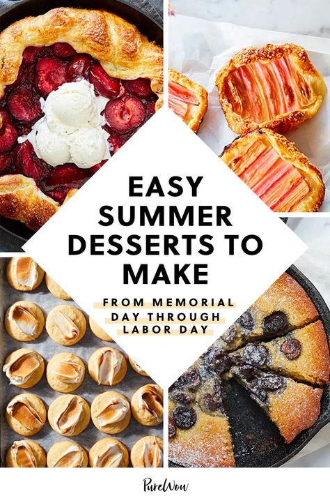 72 Easy Summer Desserts to Devour from Now Until Labor Day #purewow #recipe #dessert #summer #food #ridiculously easy Bbq Deserts Ideas Summer, Summer Desserts For Party, Easy Desserts Fruit, Desserts Dinner Party, Good Desserts For Parties, Fun Labor Day Desserts, Weeknight Desserts Easy, Fun Summer Desserts Party Ideas, Family Dinner Desserts